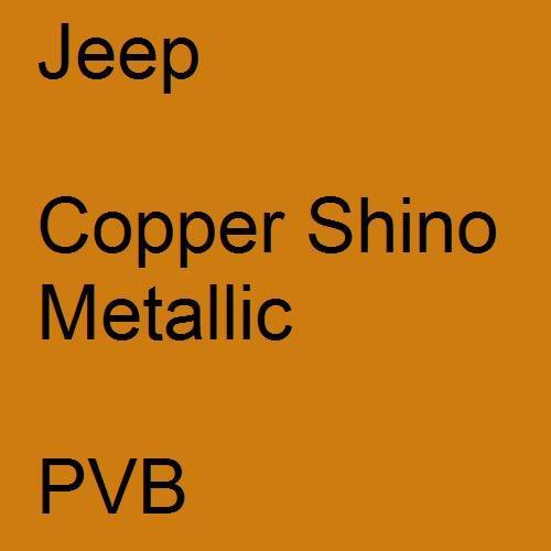 Jeep, Copper Shino Metallic, PVB.